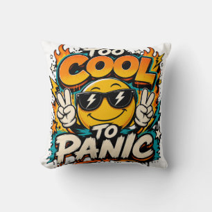 Coussin Trop Cool Pour Paniquer Dessin Drôle De Sourire Gr