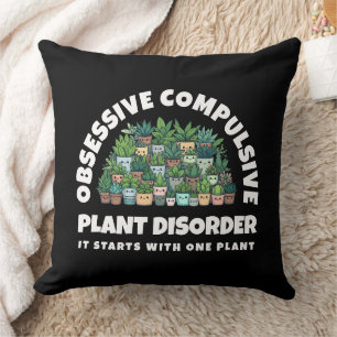 Coussin Trouble Obsessionnel Compulsif des Plantes Drôle