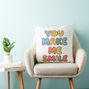 Coussin Tu Me Fais Sourire
