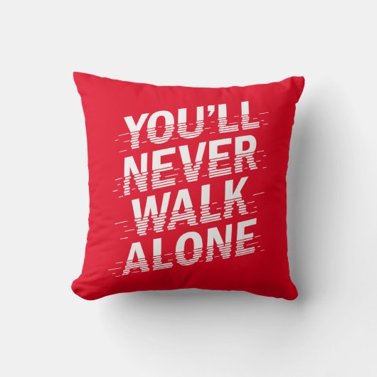 Coussin Tu ne marcheras jamais seul (Recto)