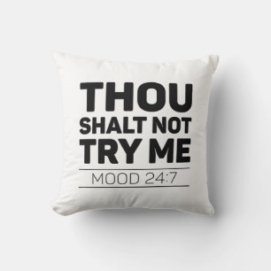 Coussin Tu Ne M'Essaies Pas