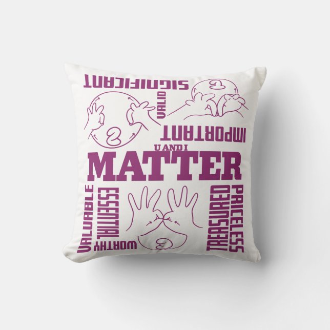 Coussin U et I Matt - ASL Empowerment Design (Recto)