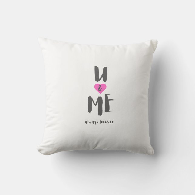 Coussin u et moi toujours pour toujours (Recto)