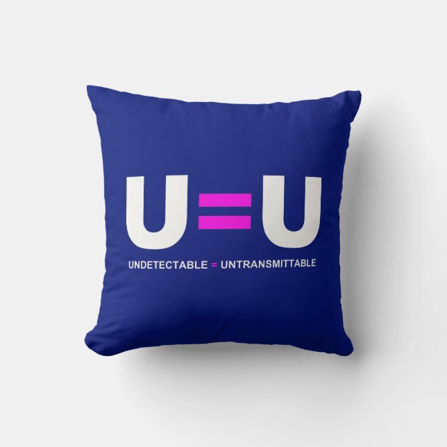 Coussin U=U VIH non détectable égale non transmettable (Recto)