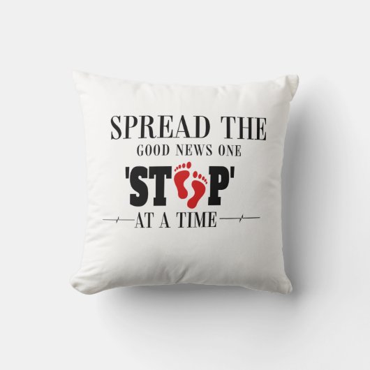 Coussin Un pas à la fois : diffuser les bonnes nouvelles (Recto)