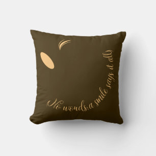 Coussin Un sourire dit que tout