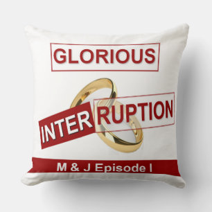 Coussin Une interruption glorieuse : un début doré