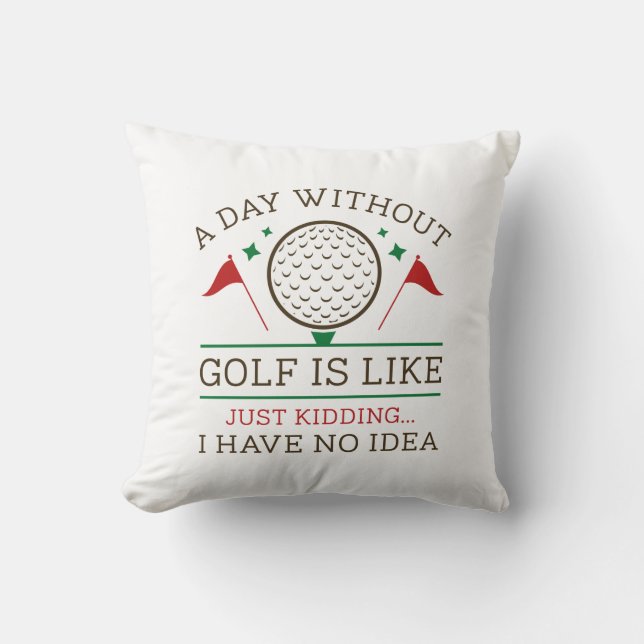 Coussin Une journée sans golf (Recto)