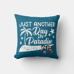 Coussin Une nouvelle journée au paradis