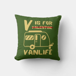 Coussin V IS FOR VANLIFE drôle valentine idée cadeau