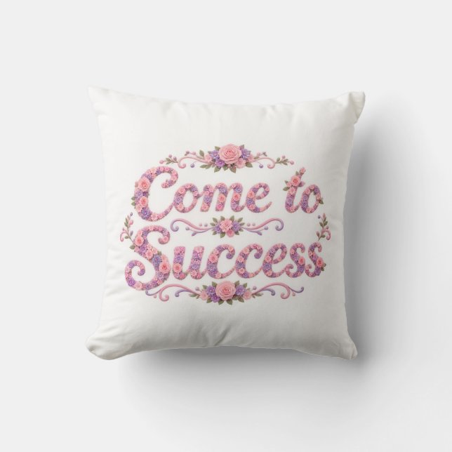 Coussin Venez au Succès  (Recto)