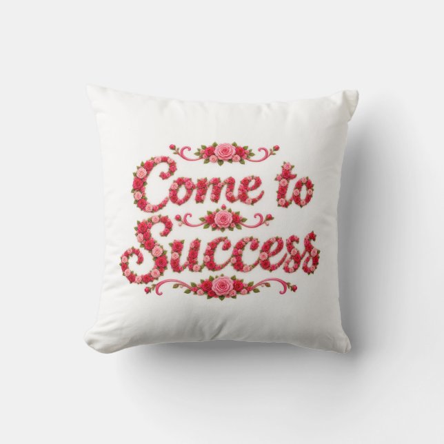 Coussin Venez au Succès  (Recto)