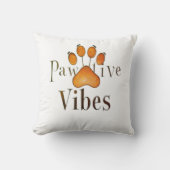 Coussin Vibes Pawsitive - Conception Empreinte de patte in (Recto)