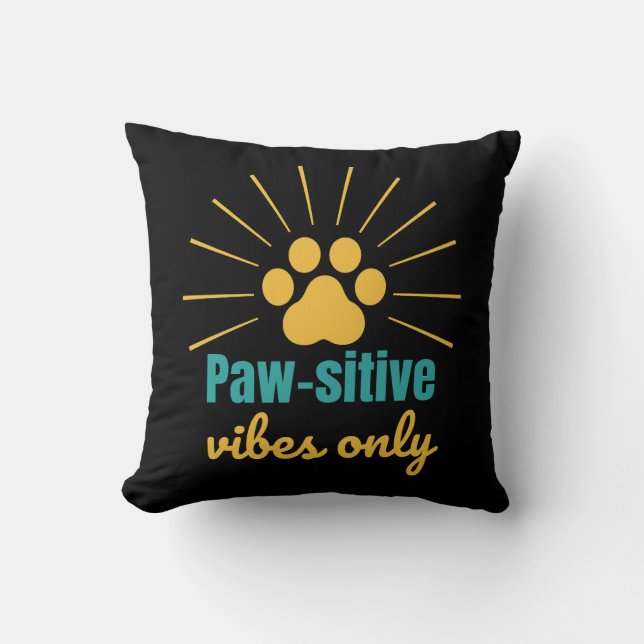 Coussin Vibes Positives avec Empreinte de Patte - Cadeau p (Recto)