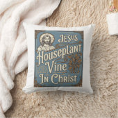 Coussin Vigne de plante d'intérieur Jésus Dans Jésus-Chris (Couverture)