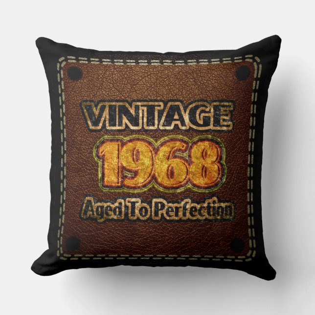 Coussin Vintage 1968 - Âgé À La Perfection (Recto)