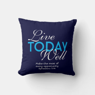 Coussin VIVRE AUJOURD'HUI BIEN Inspirationnel chrétien
