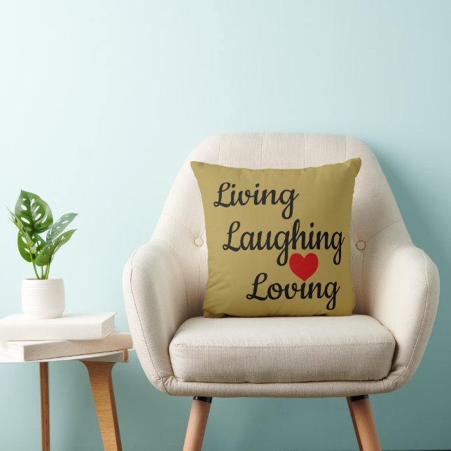 Coussin Vivre, Rire, Aimer L'Oreiller (Chaise)