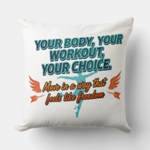 Coussin Votre Corps Votre Entraînement Votre Choix