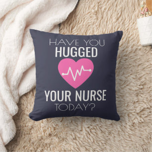 Coussin Votre Infirmière Est-Elle Enserrée Aujourd'Hui ?