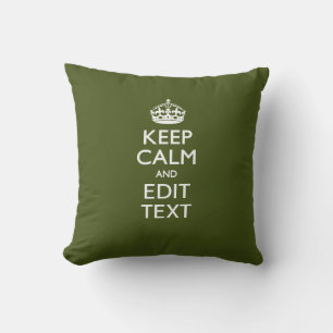 Coussin Votre texte Gardez le calme sur la décoration vert