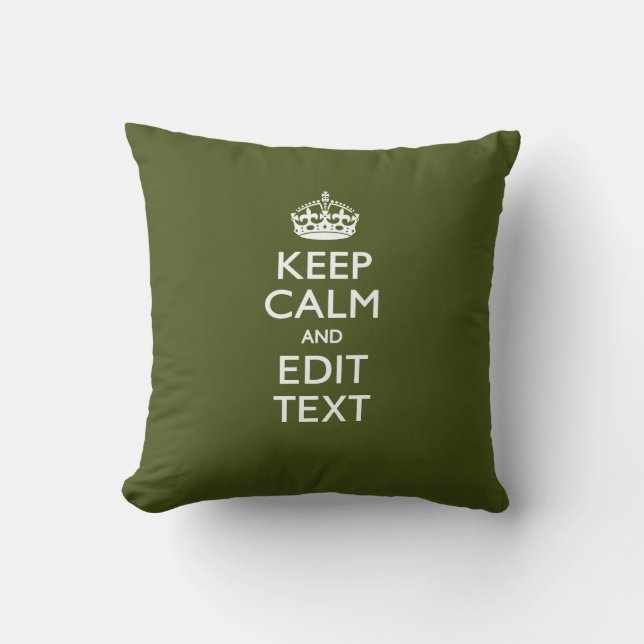 Coussin Votre texte Gardez le calme sur la décoration vert (Recto)