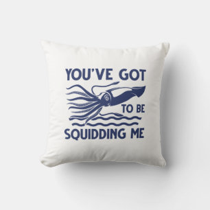 Coussin Vous devez me calmer