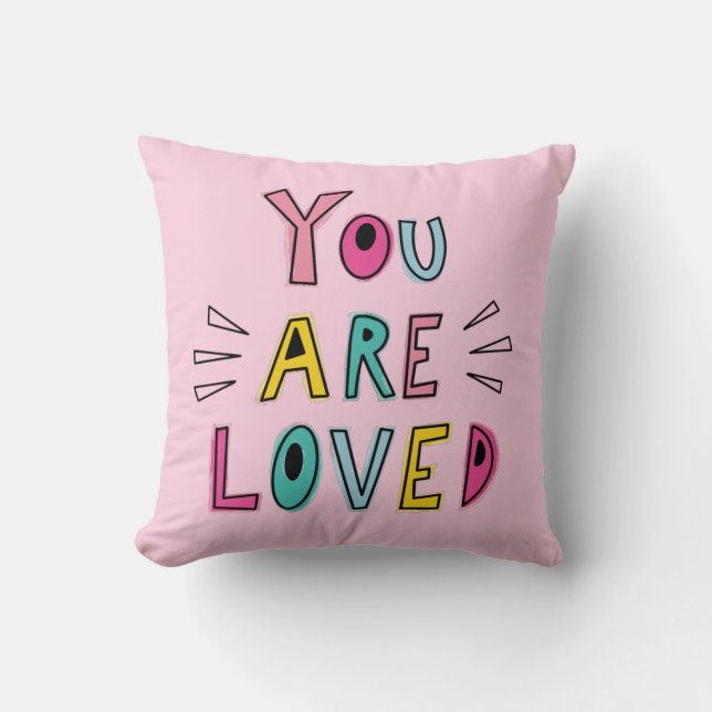 Coussin Vous êtes aimé Citation motivation rose (Recto)