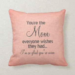 Coussin Vous êtes la citation de maman que tout le monde v