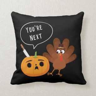 Coussin Vous êtes le prochain drôle de Citrouille Thanks