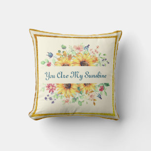 Coussin Vous êtes ma citation de soleil et de tournesol