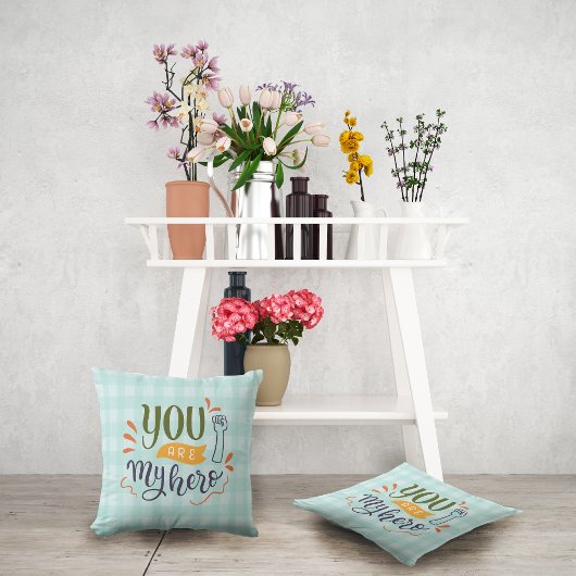 Coussin Vous êtes mon héros !