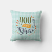 Coussin Vous êtes mon héros ! (Recto)