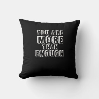 Coussin Vous êtes plus qu'assez Foi basée sur l'amour de s