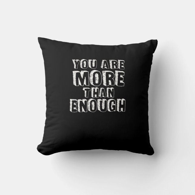 Coussin Vous êtes plus qu'assez Foi basée sur l'amour de s (Recto)