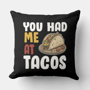 Coussin Vous M'Avez Eu À Tacos Amoureux De La Nourriture D
