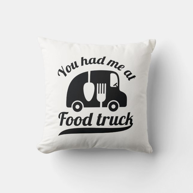 Coussin Vous M'Avez Eu Au Camion Alimentaire (Recto)