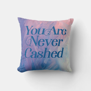 Coussin Vous n'êtes jamais encaissé