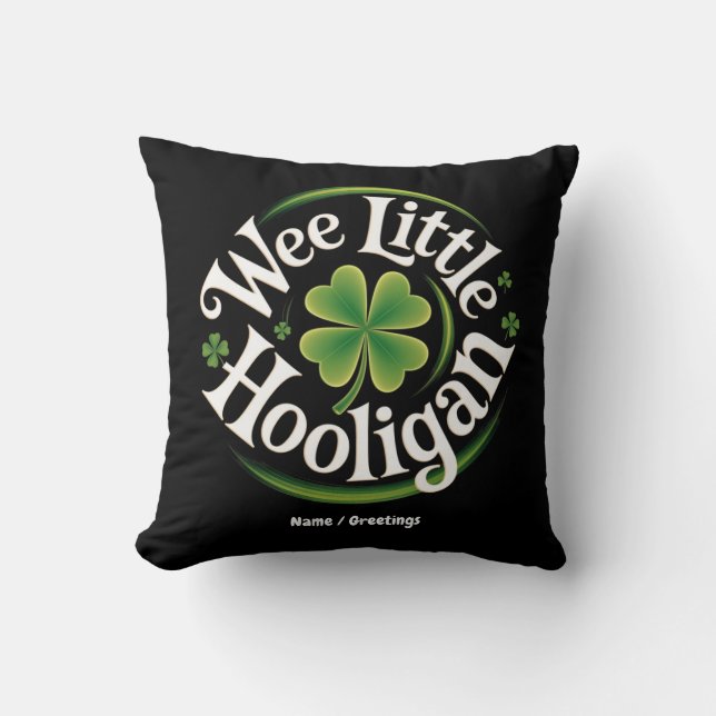 Coussin Wee Little Hooligan St. Patrick's Day Funny Irish (Recto)