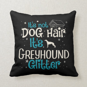 Coussin Whippet  Ce n'est pas un cheveu de chien, c'est sa