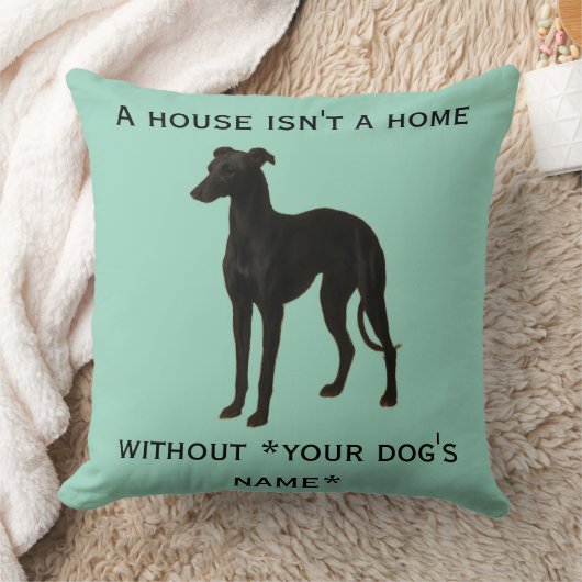 Coussin Whippet cushion 'A House isn't a home without ...' (Couverture)