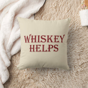 Coussin Whiskey aide à drôles l'alcool dit whisky citation