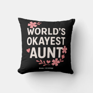 Coussin World’s Okayest Tante Funny Mère Day Cadeau