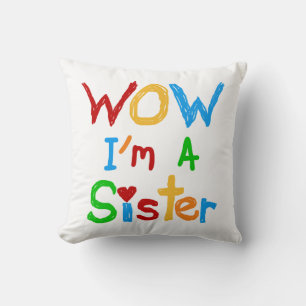 Coussin WOW Je suis une Soeur T-shirts et GIfts