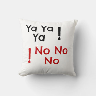 Coussin Ya Ya Ya Non Non Non - Fun, Quirky et Bold