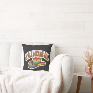 Coussin Y'all Means All Chapeau Cowboy Fierté Arc-en-ciel