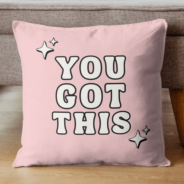 Coussin You Got This Motivational Quote Retro Pink (Créateur téléchargé)