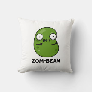 Coussin Zom-bean Drôle Halloween Zombie Bean Pun