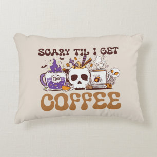 Coussins Décoratifs Effrayant Jusqu'À Ce Que J'Obtienne Du Café