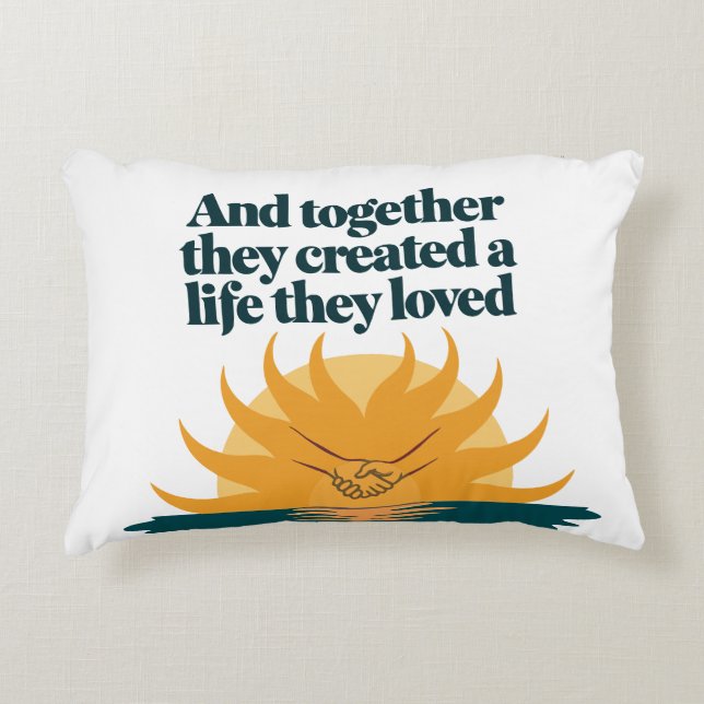 Coussins Décoratifs Ensemble ils ont créé une vie qu'ils aiment (Devant)